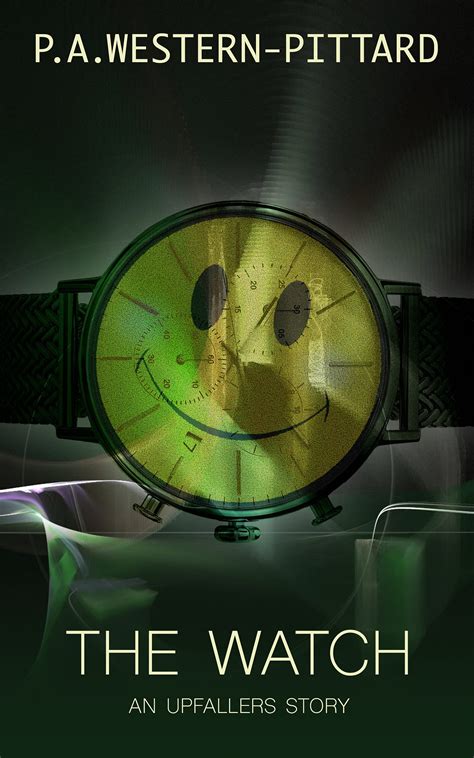 The Watch: An Upfallers Story