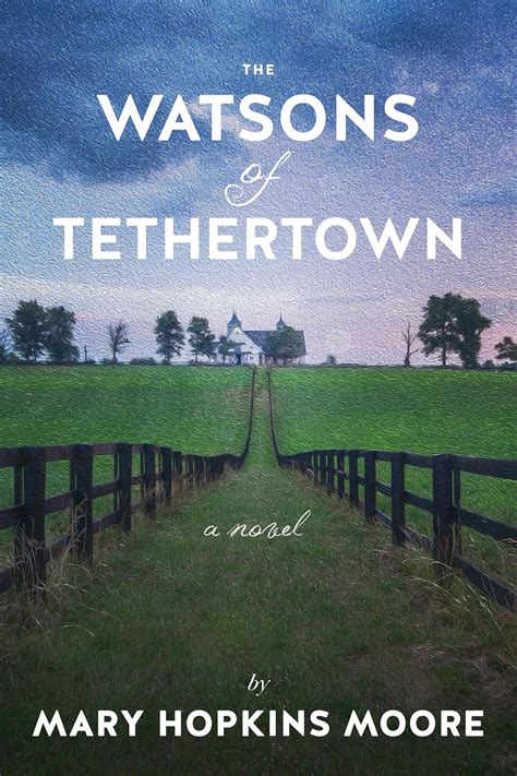 The Watsons of Tethertown