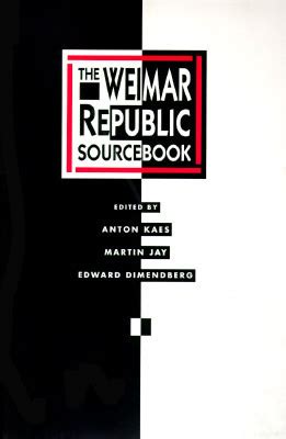 The Weimar Republic Sourcebook