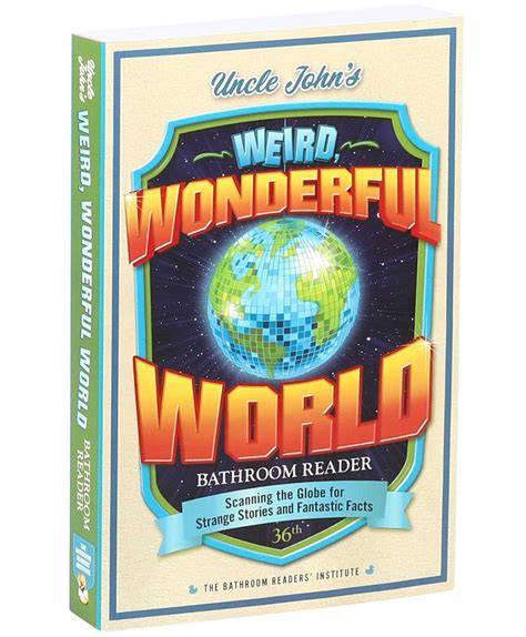 The Weird and Wonderful World of ... Work