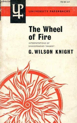 The Wheel of Fire
