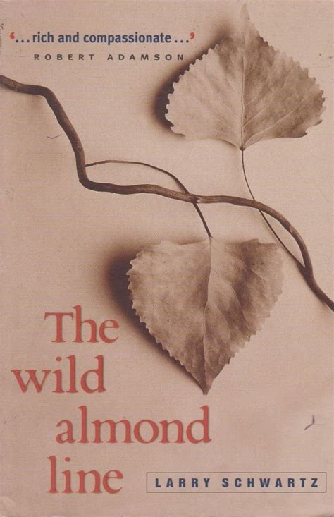 The Wild Almond Line