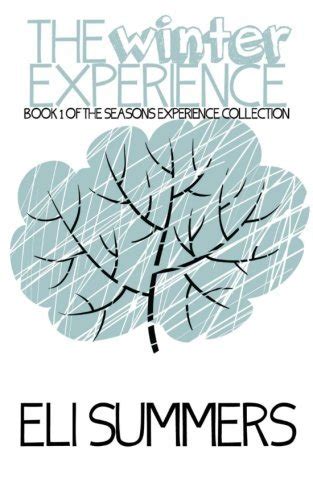 The Winter Experience (Seasons Experience Collection, #1)