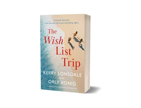The Wish List Trip