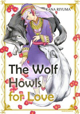 The Wolf Howls for Love Chapter1