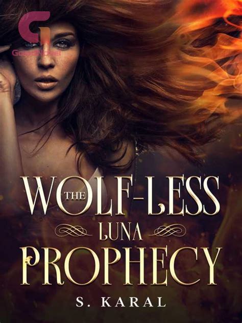 The WolfLess Luna Prophecy