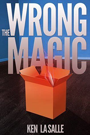 The Wrong Magic