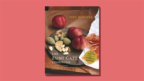 The Zuni Cafe Cookbook