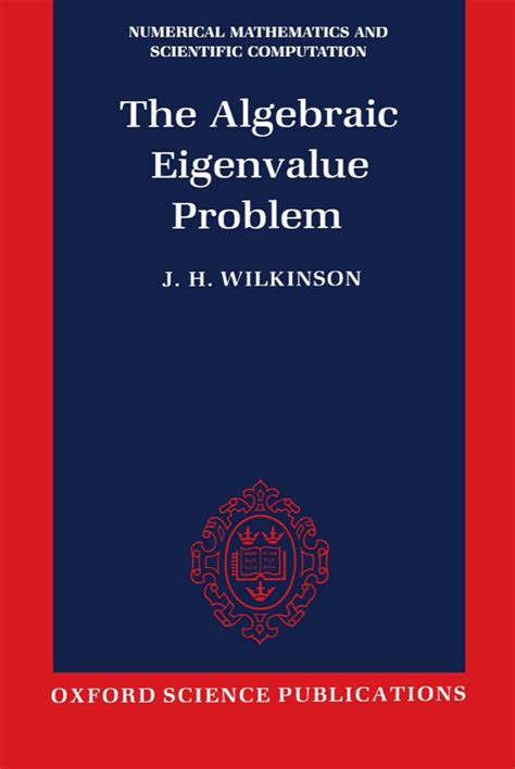The algebraic eigenvalue problem.