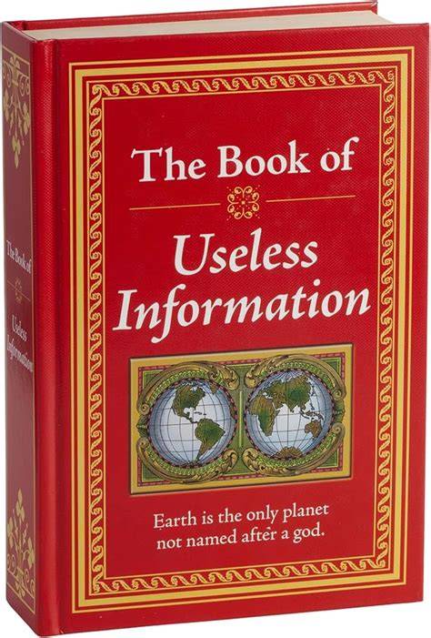 The book of useless information