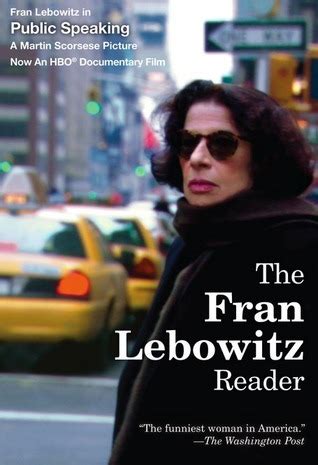 The fran lebowitz reader