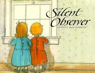 The silent Observer