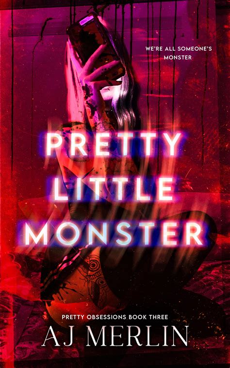 Their Pretty Little Monster