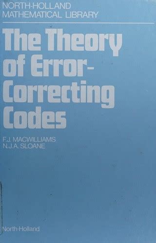 Theory of Error-correcting Codes