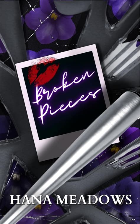 These Broken Pieces