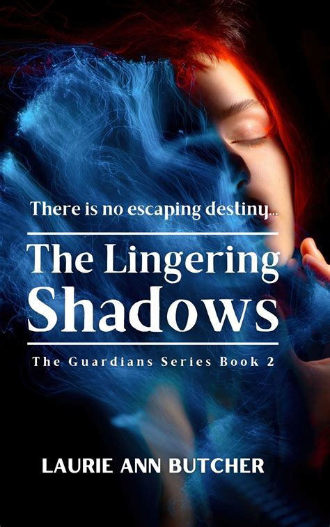 These Lingering Shadows