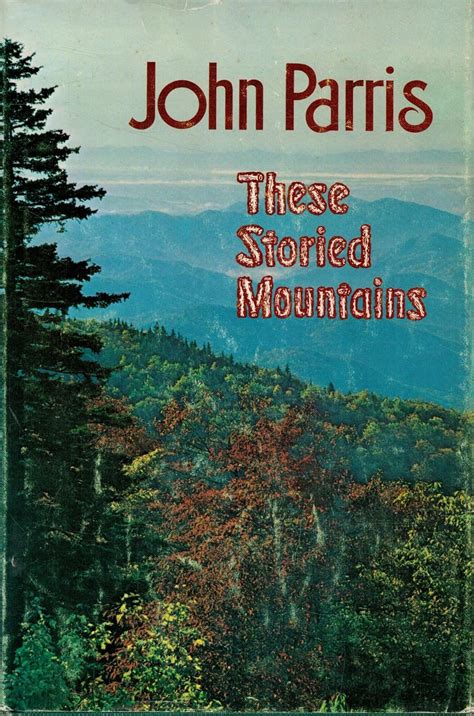 These Storied Mountains