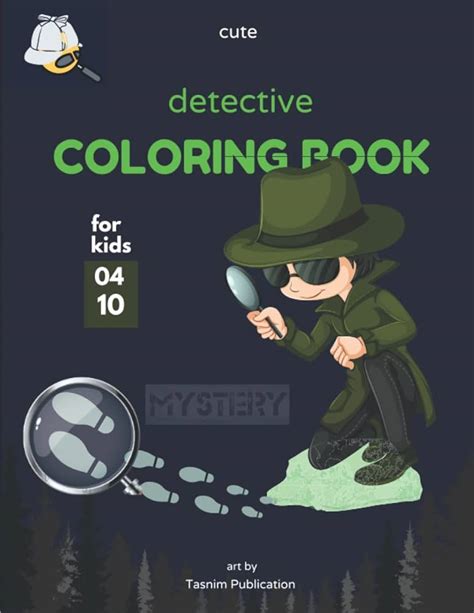 Think like a detective Coloring Book For Kids