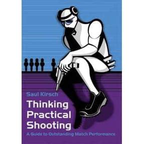 Thinking Practical Shooting