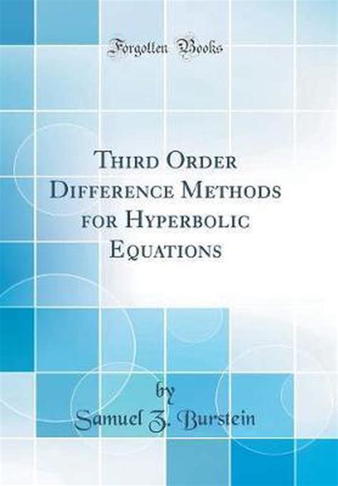 Third Order Difference Methods for Hyperbolic Equations