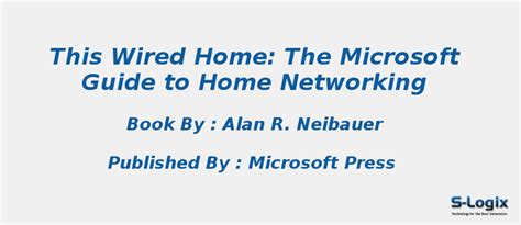 This Wired Home: The Microsoft Guide to Home Networking