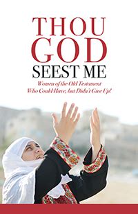 Thou God Seest Me