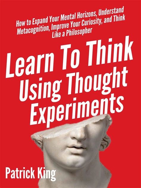 Thought Experiments
