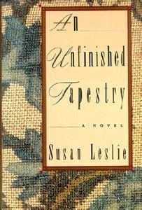 Threads of an Unfinished Tapestry