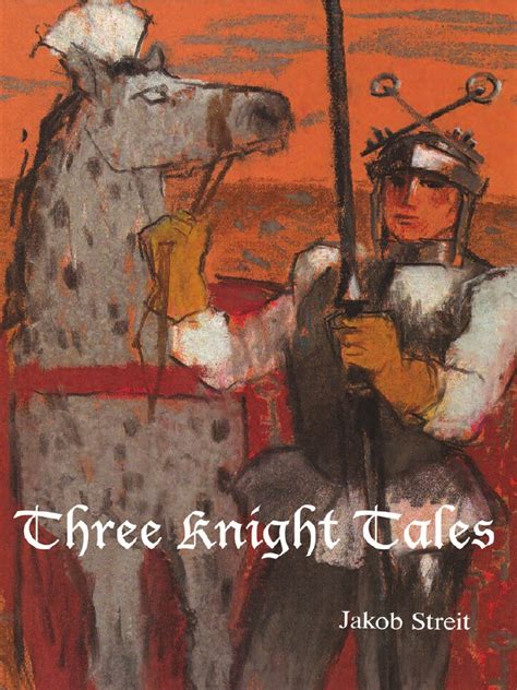 Three Knight Tales