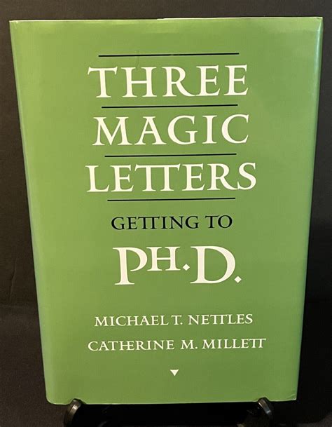 Three Magic Letters: Getting to Ph.D.