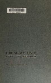 Threshold Logic: A Synthesis Approach