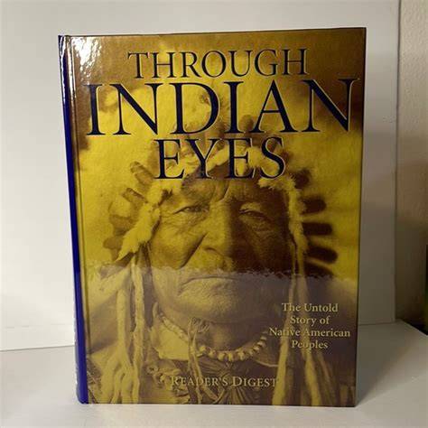 Through Indian Eyes, Volume I