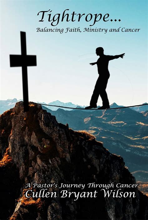 Tightrope... Balancing...Faith Ministry and Cancer