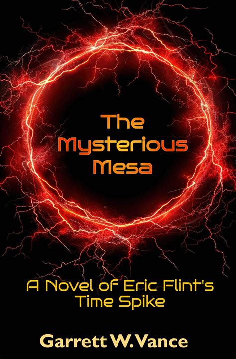 Time Spike: The Mysterious Mesa