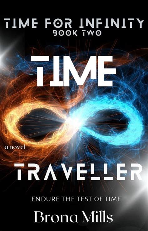 Time Traveller (Time for Infinity Book 2)