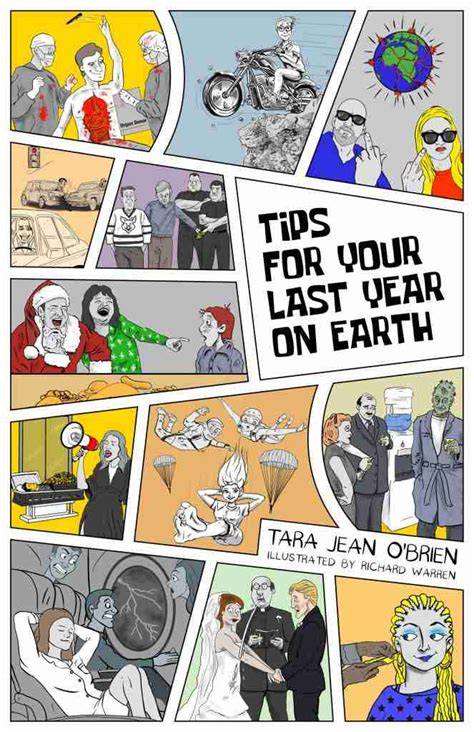 Tips For Your Last Year on Earth