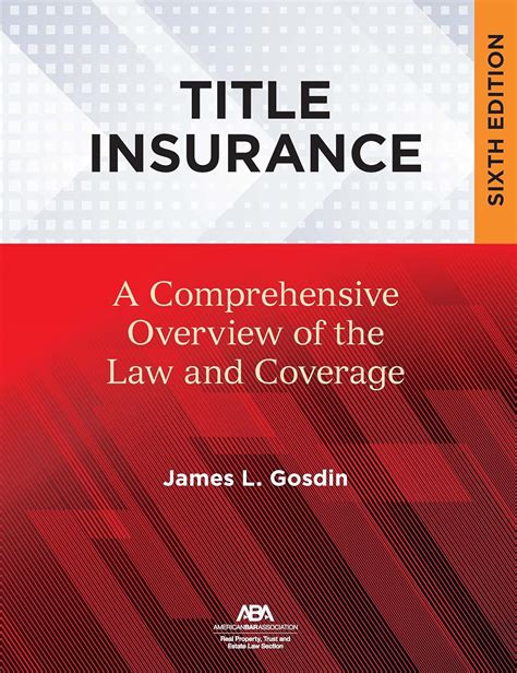 Title Insurance: A Comprehensive Overview