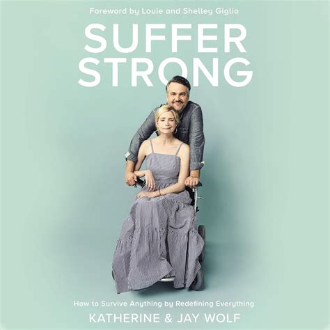 To Suffer And Be Strong