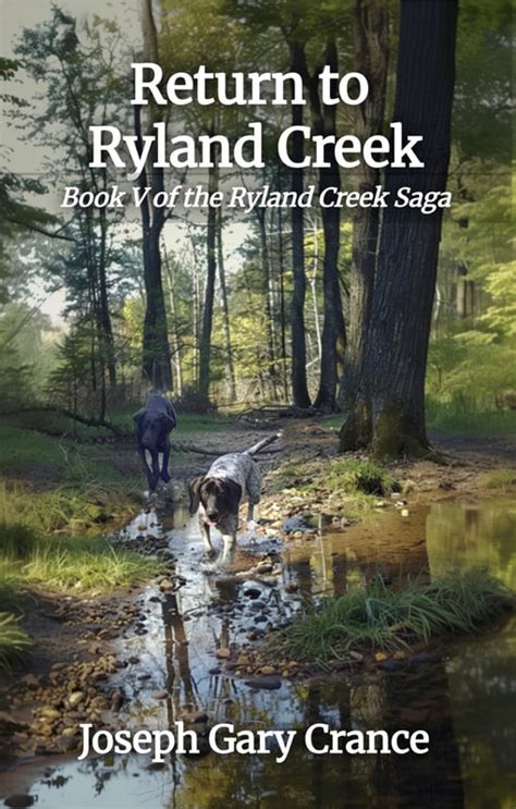 To The Creek And Beyond