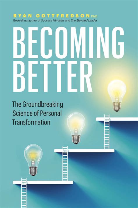 To become better know more