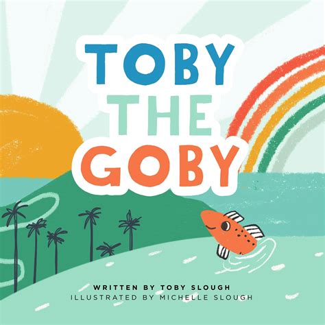 Toby the Goby