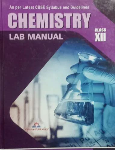 Together With Chemistry Lab Manual for Class 12