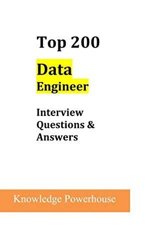 Top 200 Data Engineer Interview Questions & Answers
