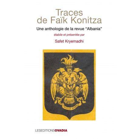 Traces de Faïk Konitza
