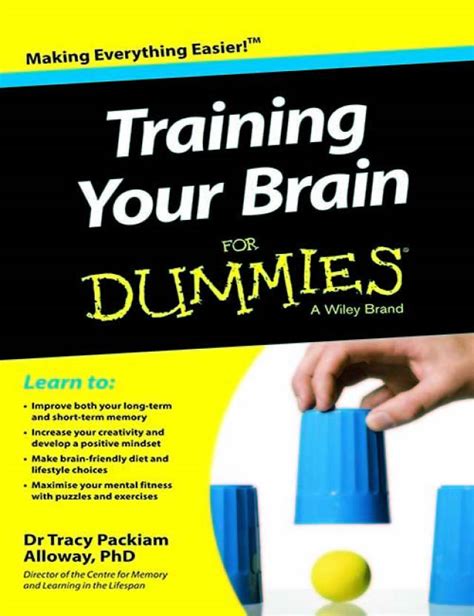 Training Your Brain For Dummies