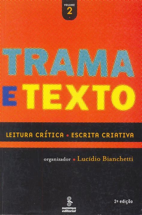 Trama e Texto - Volume 2