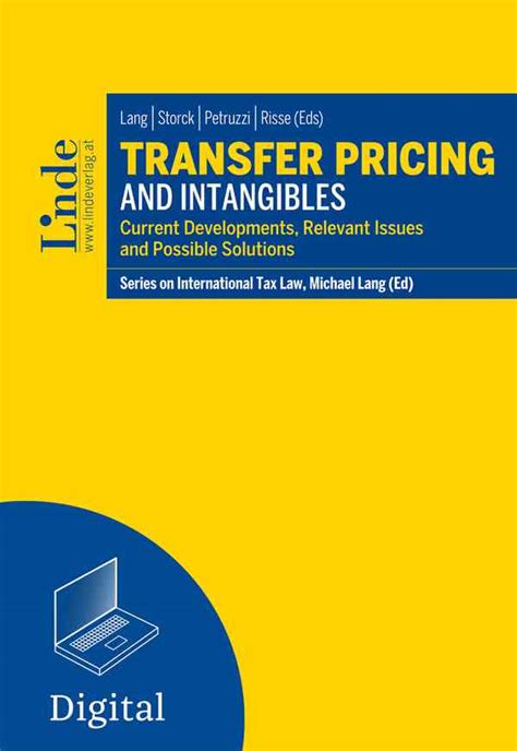 Transfer Pricing of Intangibles.