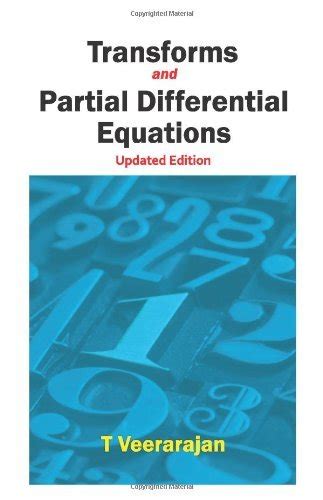 Transforms and Partial Differential Equations
