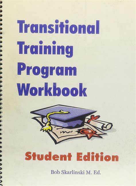 Transitional Training Program Workbook Student Edition