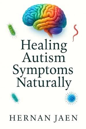 Treating Symptoms of Autism Naturally